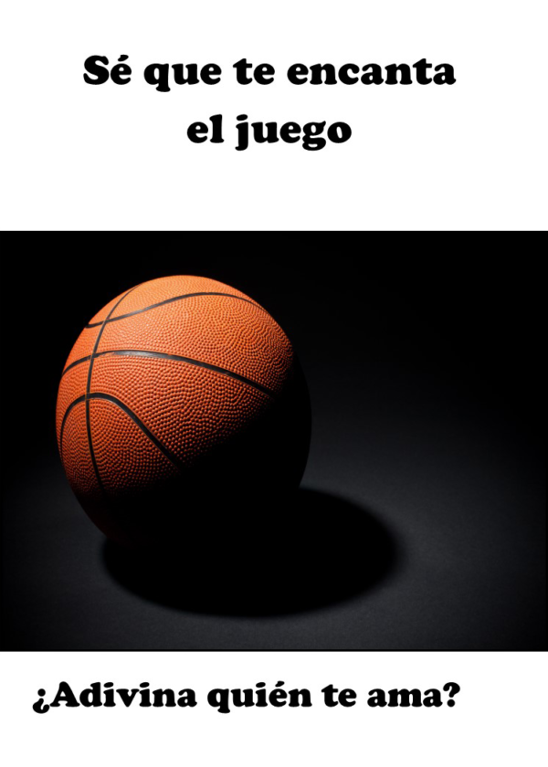 I know you love the game basketball get well spanish 1 front